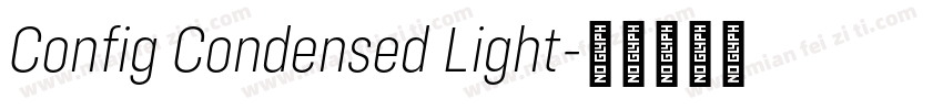 Config Condensed Light字体转换